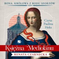Księżna Mediolanu Audiobook - 30953b05274cd.jpg