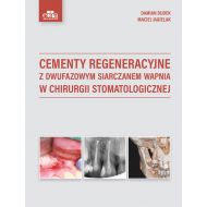 Cementy regeneracyjne z dwufazowym siarczanem wapnia w chirurgii stomatologicznej - 32892b03649ks.jpg