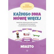 Każdego dnia mówię więcej Miasto: Materiały edukacyjne dla uczniów ze specjalnymi potrzebami i trudnościami w komunikacji - 39014a04036ks.jpg