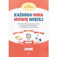 Każdego dnia mówię więcej Dom: Materiały edukacyjne dla uczniów ze specjalnymi potrzebami i trudnościami w komunikacji - 39016a04036ks.jpg