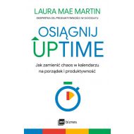 Osiągnij UPTIME: Jak zamienić chaos w kalendarzu na porządek i produktywność - 39466b01597ks.jpg