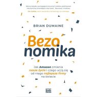 Bezonomika. Jak Amazon zmienia nasze życie i.. - 43207a01589ks.jpg