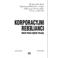 Korporacyjni Rebelianci. Niech praca będzie.. - 43224a01589ks.jpg