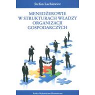 Menedżerowie w strukturach władzy organizacji gospodarczych - 433251i.jpg