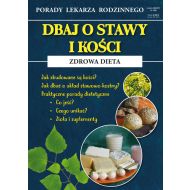 Dbaj o stawy i kości Zdrowa dieta: Porady Lekarza Rodzinnego 159 - 43767a02944ks.jpg