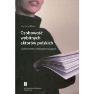 Osobowość wybitnych aktorów polskich: Studium różnic międzygeneracyjnych - 470038i.jpg