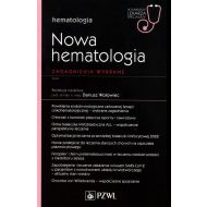 Nowa Hematologia Zagadnienia wybrane: Hematologia - 47408a00218ks.jpg