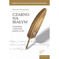 Czarno na białym Gramatyka i sprawność pisania na B2 - 49446a00175ks.jpg