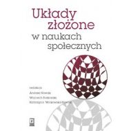 Układy złożone w naukach społecznych. Wybrane zagadnienia - 499965i.jpg