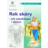 Rak skóry jak zapobiegać i leczyć - 500438i.jpg