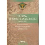 Ustawa o diagnostyce laboratoryjnej komentarz - 524542i.jpg