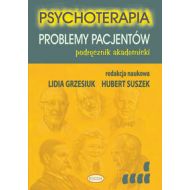 Psychoterapia Problemy pacjentów: Podręcznik akademicki - 526003i.jpg