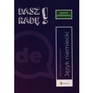 Dasz Radę! Język niemiecki Zbiór zadań maturalnych Poziom podstawowy - 52752b05088ks.jpg