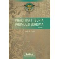 Praktyka i teoria promocji zdrowia - 529702i.jpg