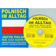 Polnisch im alltag Język polski na co dzień + CD: Minisprachkurs. Deutsch-Polnische Gesprache - 535848i.jpg