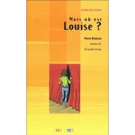 Mais où est Louise? + CD audio Poziom A1 - 57089802131ks.jpg