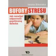 Bufory stresu: Jak rozwijać odporność psychiczną dziecka - 575924i.jpg