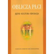 Oblicza płci Język-Kultura-Edukacja - 577121i.jpg