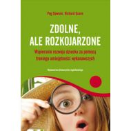 Zdolne ale rozkojarzone: Wspieranie rozwoju dziecka za pomocą treningu umiejętności wykonawczych - 583929i.jpg