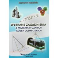 Wybrane zagadnienia z matematycznych kółek olimpijskich - 594912i.jpg