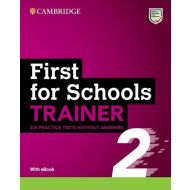 First for Schools Trainer 2 Six Practice Tests without Answers with Audio Download with eBook - 59688a03982ks.jpg