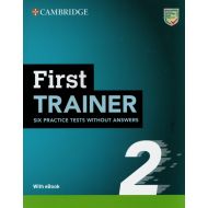 First Trainer 2 Six Practice Tests without Answers with Audio Download with eBook - 59690a03982ks.jpg