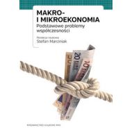 Makro i mikroekonomia: Podstawowe problemy współczesności. - 597999i.jpg