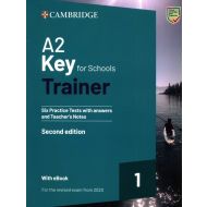 A2 Key for Schools Trainer 1 for the Revised Exam from 2020  Six Practice Tests with Answers and Teacher's Notes with Resources Download with eBook - 60191a03982eb.jpg