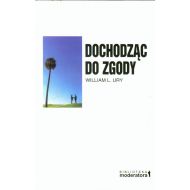 Dochodząc do zgody - 60428302917ks.jpg