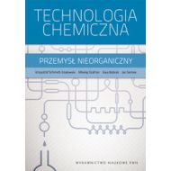 Technologia chemiczna: Przemysł nieorganiczny. - 606718i.jpg