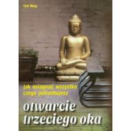 Otwarcie trzeciego oka: Jak osiągnąć wszystko czego potrzebujesz - 612237i.jpg