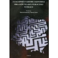 Z zagadnień nadzoru i kontroli organów władzy publicznej w Polsce Tom 2 - 614794i.jpg