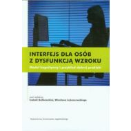 Interfejs dla osób z dysfunkcją wzroku: Model kognitywny i przykład dobrej praktyki - 621331i.jpg