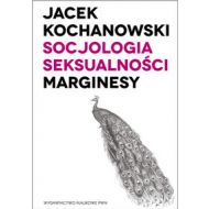 Socjologia seksualności Marginesy - 626239i.jpg