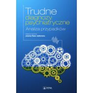 Trudne diagnozy psychiatryczne: Analiza przypadków - 644174i.jpg