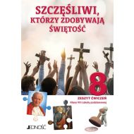 Katechizm 8 Ćwiczenia Szczęśliwi którzy zdobywają świętość: Szkoła podstawowa - 65848a01426ks.jpg