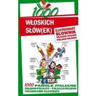 1000 włoskich słów(ek) Ilustrowany słownik polsko-włoski włosko-polski - 660199i.jpg