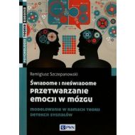 Świadome i nieświadome przetwarzanie emocji w mózgu: Modelowanie w ramach teorii detekcji sygnałów - 661601i.jpg