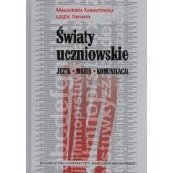 Światy uczniowskie: Język - media - komunikacja - 661931i.jpg