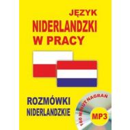 Język niderlandzki w pracy Rozmówki niderlandzkie + CD: 160 minut nagrań mp3 - 663839i.jpg