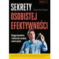 Sekrety osobistej efektywności: Osiągaj niemożliwe i skutecznie zarządzaj swoim życiem - 666271i.jpg