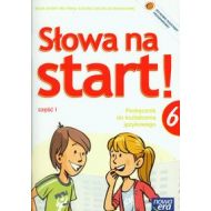 Słowa na start 6 Podręcznik do kształcenia językowego Część 1: Szkoła podstawowa - 667100i.jpg