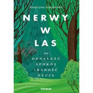 Nerwy w las Jak odnaleźć spokój i radość życia - 68041b01427ks.jpg