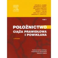 Położnictwo Ciąża prawidłowa i powikłana Tom 1 - 705906i.jpg