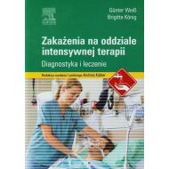 Zakażenia na oddziale intensywnej terapii: Diagnostyka i leczenie - 706101i.jpg