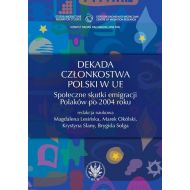 Dekada członkostwa Polski w UE: Społeczne skutki emigracji Polaków po 2004 roku - 708014i.jpg