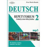 Deutsch 2 Repetytorium tematyczno-leksykalne: Dla młodzieży szkolnej, studentów i nie tylko... - 709367i.jpg