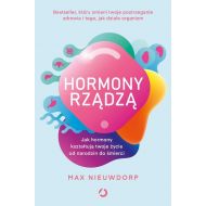 Hormony rządzą. Jak hormony kształtują twoje życie od narodzin do śmierci - 71330a00149ks.jpg