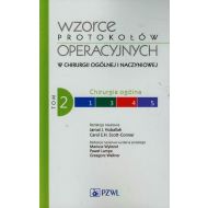 Wzorce protokołów operacyjnych w chirurgii ogólnej i naczyniowej Tom 2 - 718792i.jpg