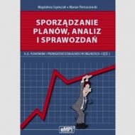 Sporządzanie planów analiz i sprawozdań A.35 Podręcznik Część 3: Szkoła ponadgimnazjalna - 725391i.jpg